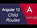Angular 12 tutorial #42 Child Routing