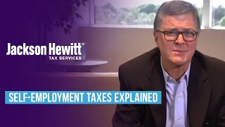 Self-employment taxes explained