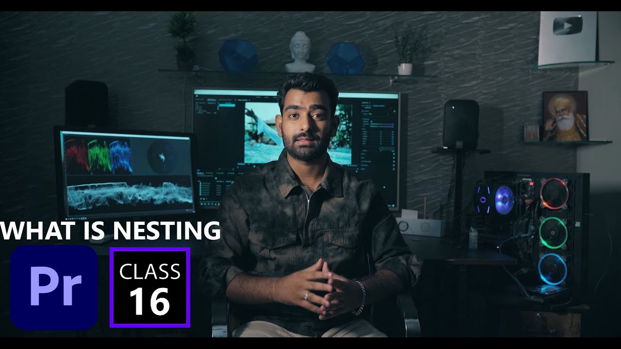 What Is Nesting In Premiere Pro Cc Class 16 Full Tutorial Youtube
