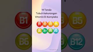 14 Tanda Tubuh Kekurangan Vitamin B-Kompleks