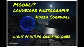 Moonlit Photography North Cornwall Boscastle