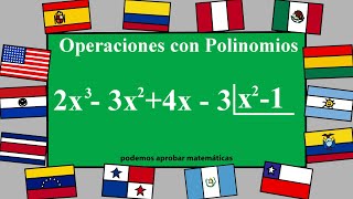 SUMA, RESTA, MULTIPLICACIÓN Y DIVISIÓN DE POLINOMIOS