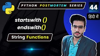 Python startswith | Python endswith | String Inbuilt Functions #44