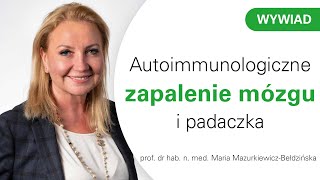 Autoimmunologiczne zapalenie mózgu i padaczka