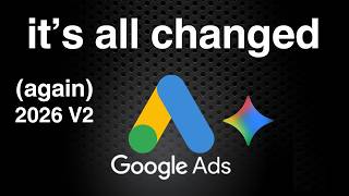 Google Ads Has Changed More in 12 Months Than in The Last 5 Years. Here's What You Need To Know