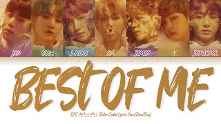 [CC해석/발음] BTS - Best Of Me (방탄소년단 베스톰미 가사) (Color Coded Lyrics)