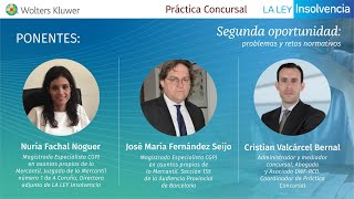 Webinar sobre Segunda oportunidad• Nuria Fachal Noguer, José Mª Fernández Seijo y Cristian Valcárcel