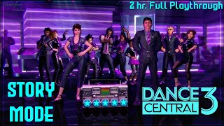 Dance Central 3 - Story Mode | Full Playthrough on Hard | 4K 60fps