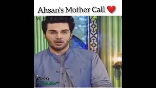 Ahsan khan's mother's call on live show nd his reaction 😍
