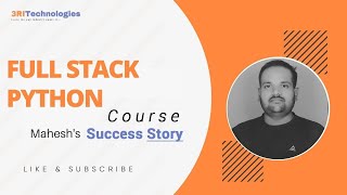 Mahesh's Success Story | Full Stack Python Developer | Learner Success Story | 3RI Technologies
