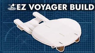 How to Build the EZ Voyager