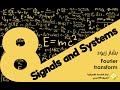 Signals and Systems - Fourier Transform - Bashar Zyoud