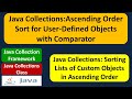 Java Collections: Ascending Order Sort for User-Defined Objects with Comparator