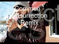 Common - Resurrection (B.Lord Beatz Remix cover )