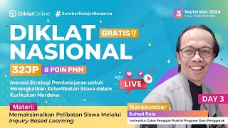 DAY 3 DIKNAS: Inovasi Strategi Pembelajaran untuk Meningkatkan Keterlibatan Siswa dalam KURMER