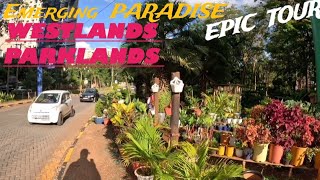 Emerging paradise;WESTLANDS and PARKLANDS:Nairobi -Kenya.