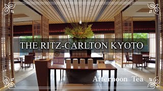 [Vlog] Afternoon tea at The Ritz-Carlton Kyoto \