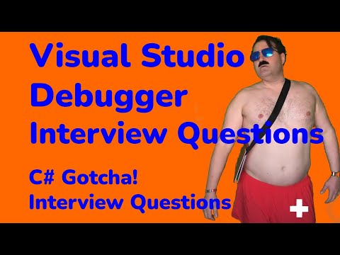 Visual Studio Debugger Interview Questions Visual Studio Debugger