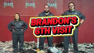 Brandon's 6th Visit