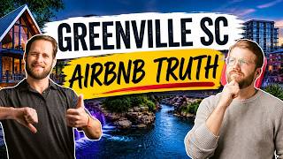 Is Owning an Airbnb in Greenville SC STILL Worth It?