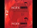 NOFX - ribbed #fullalbum