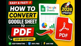 How to Convert Google Sheet to PDF | 2026