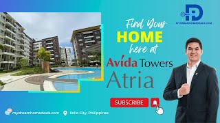 Avida Tower Atria Iloilo City - Studio and 2 Bedrooms Room tour