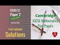 Fully Explained Math Exam Paper 2 | Cambridge IGCSE 0580/21 Maths Paper 2 (Extended)May/June 2020