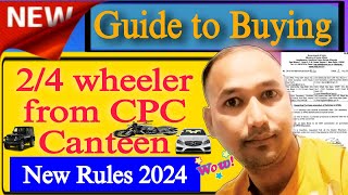 guide to Buying car from cpc canteen ll kpkb canteen