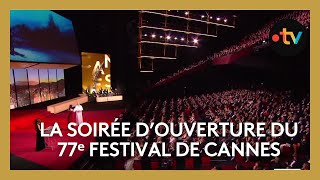 #Cannes2024 : résumé de la soirée d'ouverture du 77ᵉ Festival de Cannes
