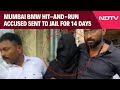 Mumbai BMW Hit-And-Run | Mumbai BMW Hit-And-Run Accused Mihir Shah Sent To Jail For 14 Days