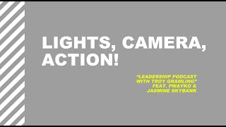 Ep 27: Lights, Camera, Action | Feat. Pwayko \u0026 Jasmine Skybank