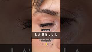 Labella Lens Türkiye Distribütörü | Premium Serisi #lens #colorlens #contactlenses www.lensfiyat.com