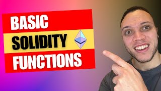 Solidity functions in 10 minutes
