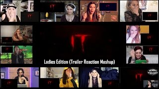 Ladies Edition: IT - Official Teaser Trailer (Reaction Mashup)