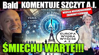 KOMENTUJĘ EJ-AJ SZCZYT W PARYŻU - EUROPA PRZYSTĘPUJE DO WYŚCIGU - ŚMIECHU WARTE!