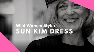 Wild Women Style: Sun Kim Dress