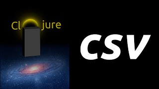Learn Clojure — CSV Files