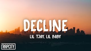 Lil Tjay - Decline ft. Lil Baby (Lyrics)