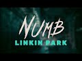 linkin park - numb (lyrics)