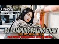 REMIX LAMPUNG TERBARU-SPECIAL 20 MENIT PAS UNTUK DI MOBIL