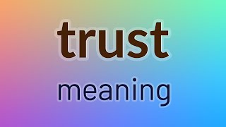 Trust - 225 English Vocabulary Flashcards