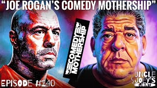 JOE ROGAN’S COMEDY MOTHERSHIP | #240 | UNCLE JOEY'S JOINT with JOEY DIAZ
