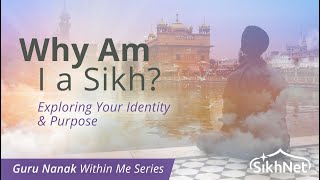 New Course: Why Am I a Sikh?