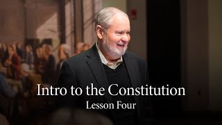 Lesson Four | Consent of the Governed