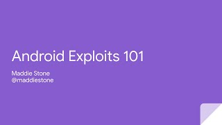 Android Exploits 101 Workshop
