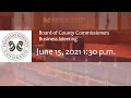 Board of Douglas County Commissioners - June 15, 2021, Business Meeting