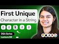 First Unique Character in String | Easy - Leetcode387