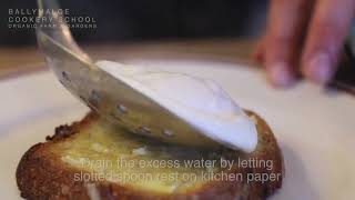 How to poach an egg | Ballymaloe Cookery School