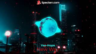 Yee-Hope - New Way